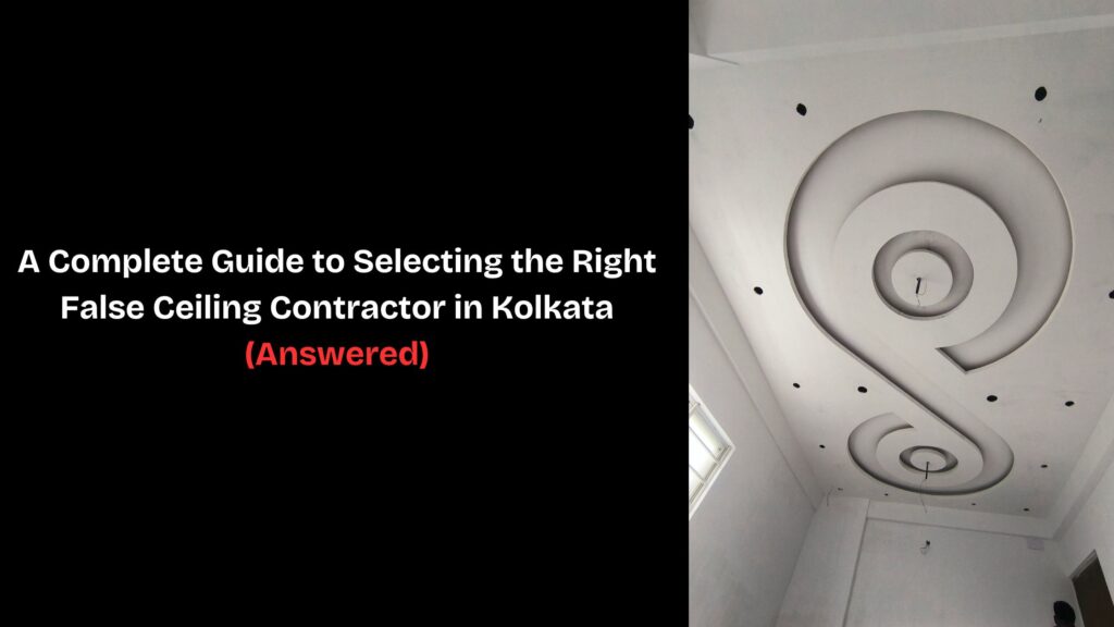 False Ceiling Contractor in Kolkata